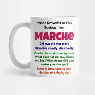 Italian Proverbs or Folk Sayings from Marche Mug